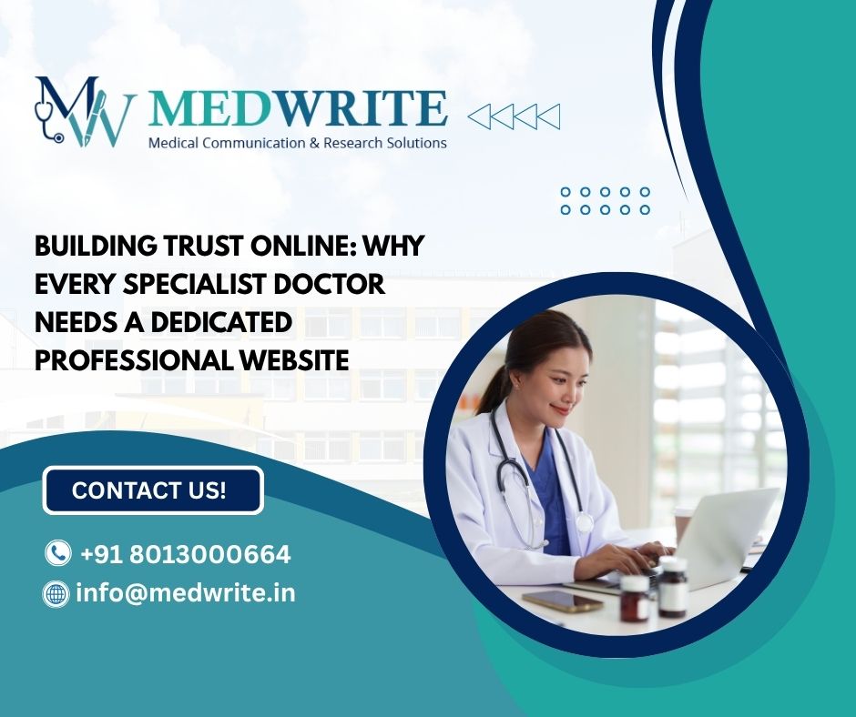 Why Every Specialist Doctor Needs a Dedicated Professional Website