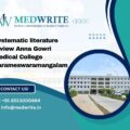 Systematic literature review Anna Gowri Medical College Parameswaramangalam