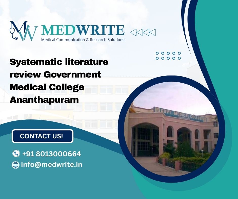 Systematic literature review Government Medical College Ananthapuram