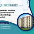 Systematic literature review Government Medical College Nandyal