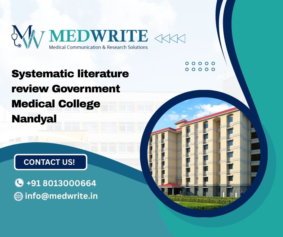 Systematic literature review Government Medical College Nandyal