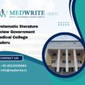 Systematic literature review Government Medical College Paderu