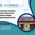 Systematic literature review Government Medical College Rajamahendravaram