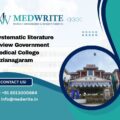 Systematic literature review Government Medical College Vizianagaram