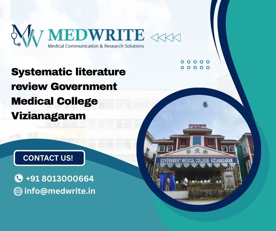 Systematic literature review Government Medical College Vizianagaram