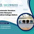 Systematic literature review Narayana Medical College Nellore