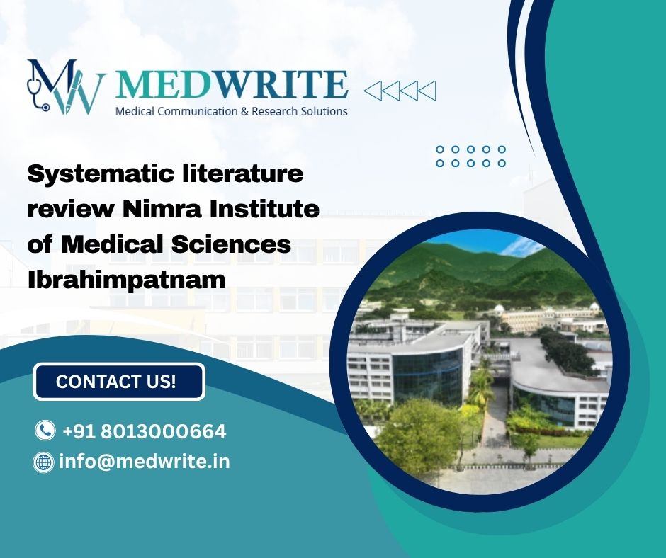 Systematic literature review Nimra Institute of Medical Sciences Ibrahimpatnam