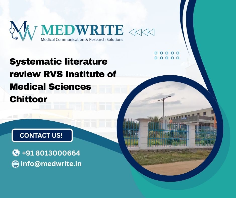 Systematic literature review RVS Institute of Medical Sciences Chittoor