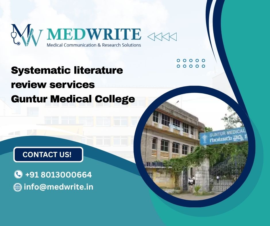 Systematic literature review services Guntur Medical College