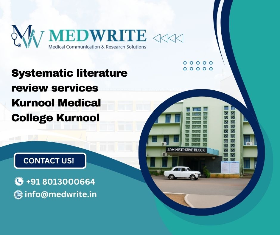 Systematic literature review services Kurnool Medical College Kurnool