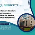 Systematic literature review services Siddhartha Medical College Vijayawada