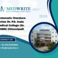 systematic literature review Dr. P.S. Inala Medical College (Dr. PSIMS) Chinoutpalli