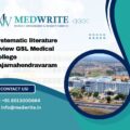 systematic literature review GSL Medical College Rajamahendravaram