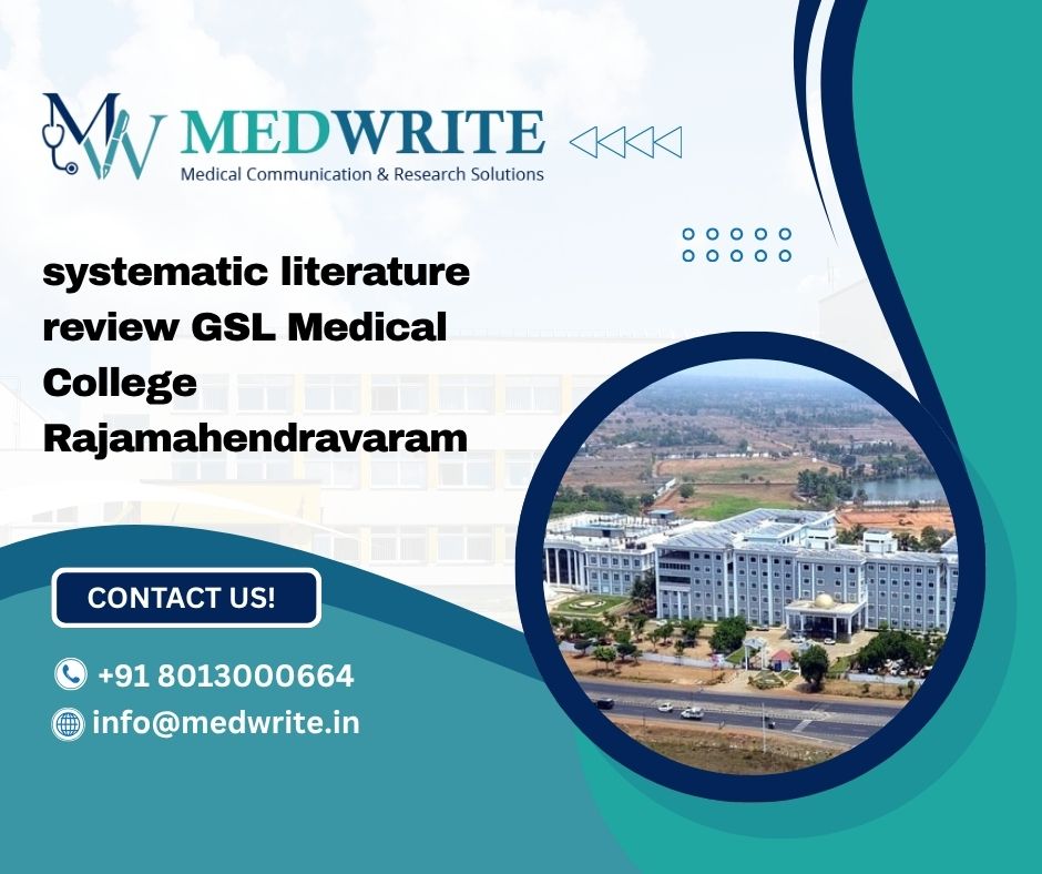 systematic literature review GSL Medical College Rajamahendravaram