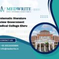 systematic literature review Government Medical College Eluru